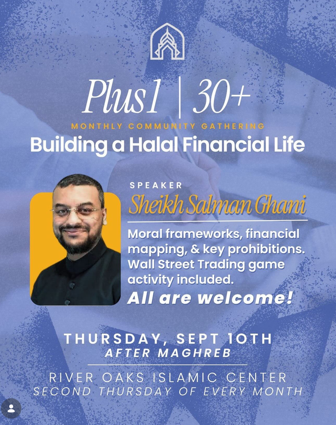 Plus1 | 30+ Monthly Community Gathering – Building a Halal Financial Life