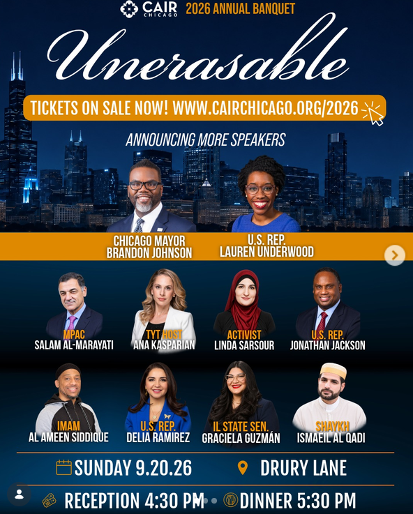 CAIR Chicago 2026 Annual Banquet – “Unerasable”